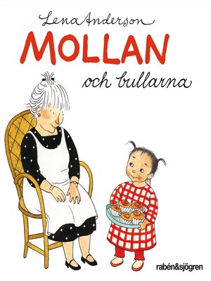 cover image of Mollan och bullarna
